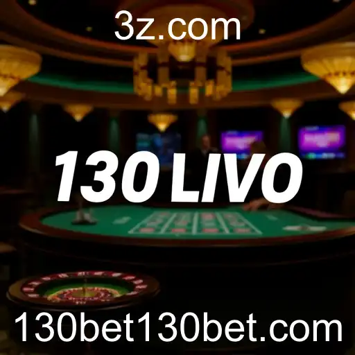 A Experiência Imersiva dos Cassinos Ao Vivo na 130bet