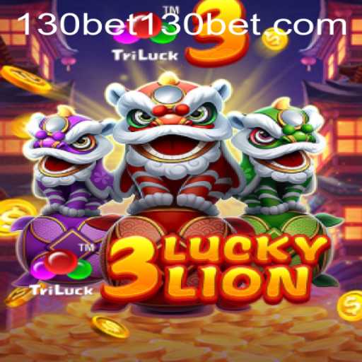 Exploring the World of 3LUCKYLION: A Thrilling Experience with 130bet