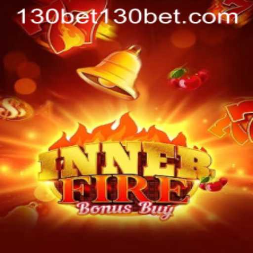 Exploring InnerFireBonusBuy: The Thrilling Adventure of 130bet