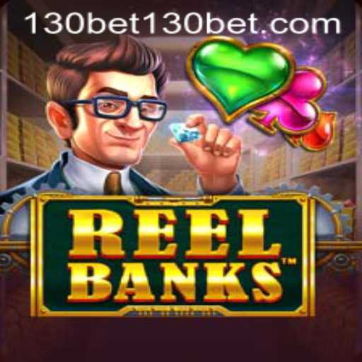 Unveiling ReelBanks: The Exciting New Casino Game at 130bet